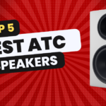 Best ATC Speaker for Surround