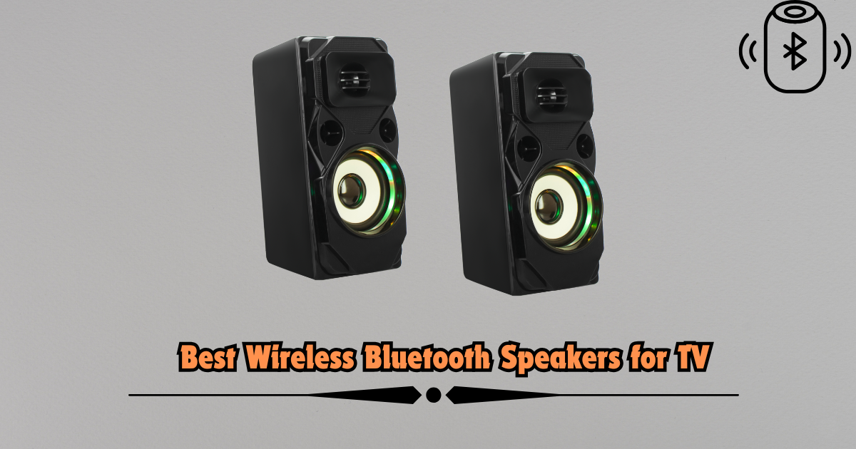 Wireless Bluetooth Speakers for TV