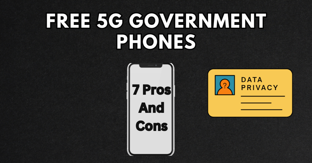 Free 5G Government Phones