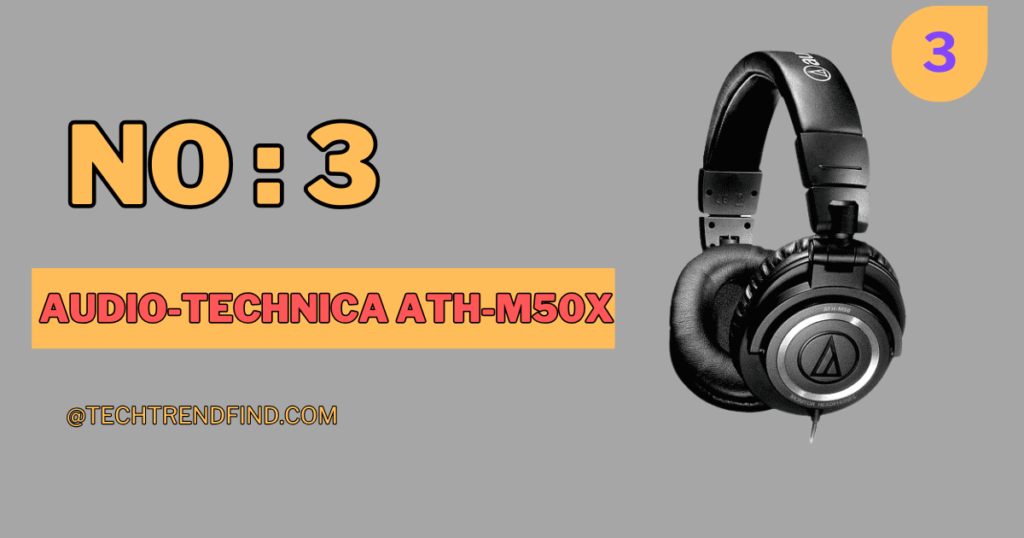 Audio-Technica ATH-M50x in list of top 5 best bass headphones