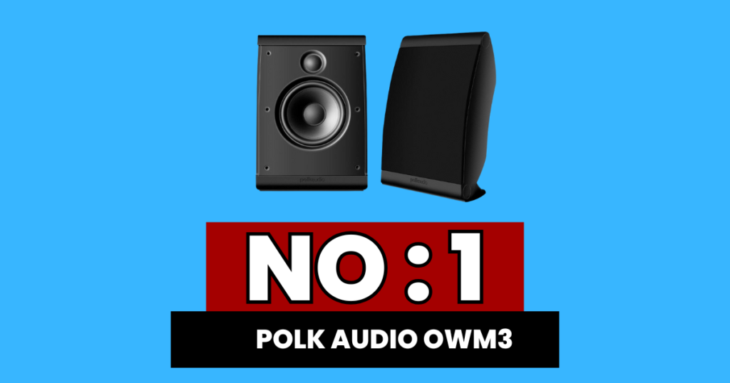 Polk Audio OWM3 in the list of best corner-mounted speaker