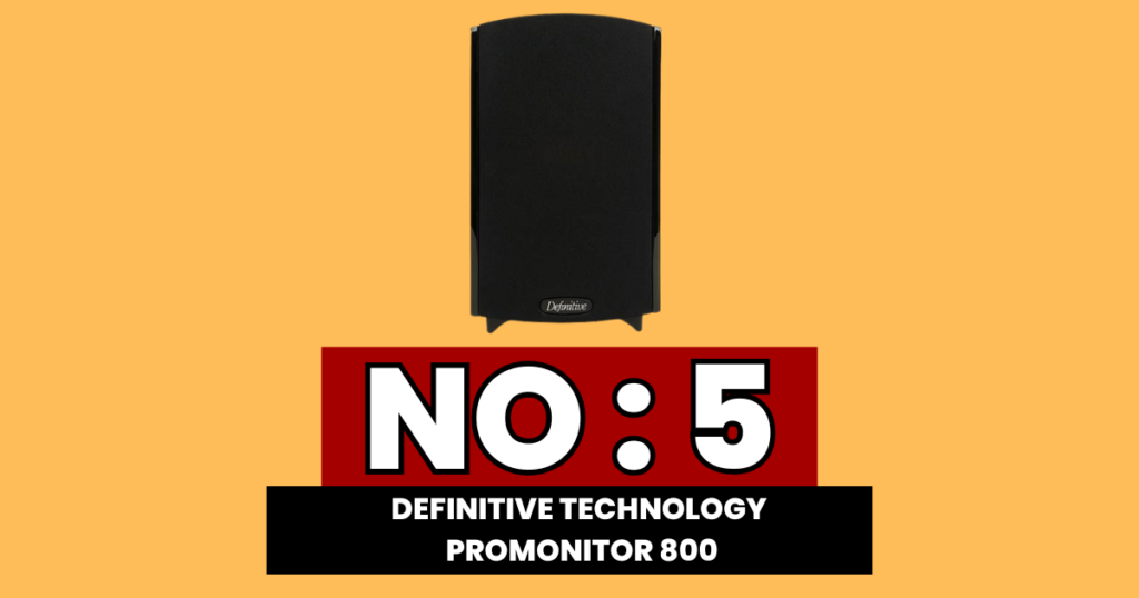 Definitive Technology ProMonitor 800, last in the list of best corner-mounted speaker